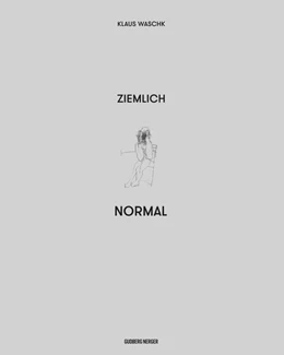 Abbildung von Waschk | Ziemlich normal | 1. Auflage | 2018 | beck-shop.de