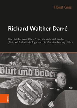Abbildung von Gies | Richard Walther Darré | 1. Auflage | 2019 | beck-shop.de