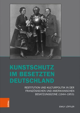 Abbildung von Löffler | Kunstschutz im besetzten Deutschland | 1. Auflage | 2019 | beck-shop.de