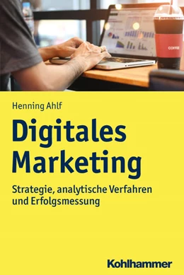Abbildung von Ahlf | Digitales Marketing | 1. Auflage | 2026 | beck-shop.de