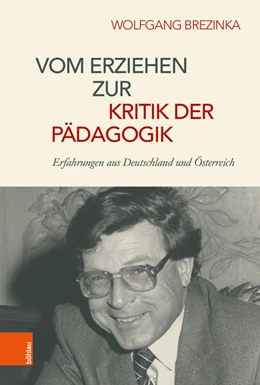 Abbildung von Brezinka | Vom Erziehen zur Kritik der Pädagogik | 1. Auflage | 2019 | beck-shop.de