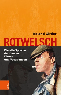 Abbildung von Girtler | Rotwelsch | 3. Auflage | 2019 | beck-shop.de