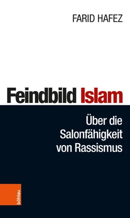 Abbildung von Hafez | Feindbild Islam | 1. Auflage | 2019 | beck-shop.de