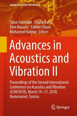 Abbildung von Fakhfakh / Karra | Advances in Acoustics and Vibration II | 1. Auflage | 2018 | beck-shop.de