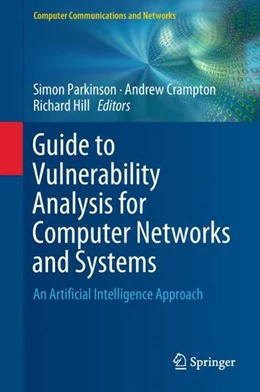Abbildung von Parkinson / Crampton | Guide to Vulnerability Analysis for Computer Networks and Systems | 1. Auflage | 2018 | beck-shop.de