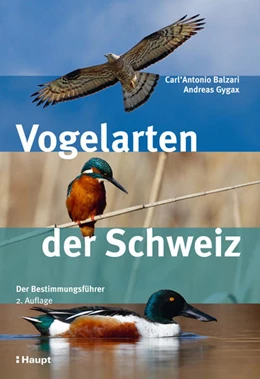 Abbildung von Balzari / Gygax | Vogelarten der Schweiz | 2. Auflage | 2019 | beck-shop.de