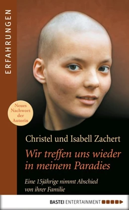 Abbildung von Zachert | Wir treffen uns wieder in meinem Paradies | 1. Auflage | 2018 | beck-shop.de
