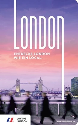 Abbildung von Haig González / Loving London | London Reiseführer von Loving London | 1. Auflage | 2018 | beck-shop.de