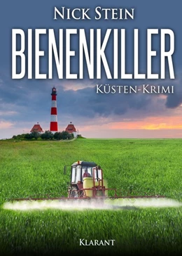 Abbildung von Stein | Bienenkiller. Küsten-Krimi | 1. Auflage | 2018 | beck-shop.de