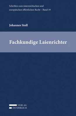 Abbildung von Stoll | Fachkundige Laienrichter | 1. Auflage | 2018 | 19 | beck-shop.de