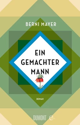 Abbildung von Mayer | Ein gemachter Mann | 1. Auflage | 2019 | beck-shop.de