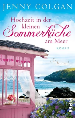 Abbildung von Colgan | Hochzeit in der kleinen Sommerküche am Meer | 1. Auflage | 2019 | beck-shop.de