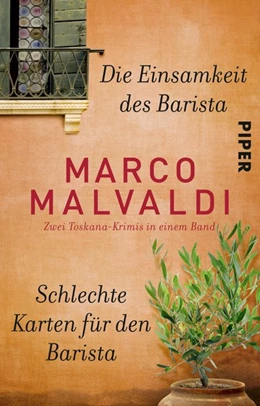 Abbildung von Malvaldi | Die Einsamkeit des Barista / Schlechte Karten für den Barista | 1. Auflage | 2019 | beck-shop.de
