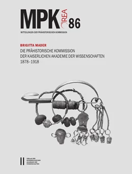 Abbildung von Mader | Die Prähistorische Kommission der Kaiserlichen Akademie der Wissenschaften 1878-1918 | 1. Auflage | 2018 | 86 | beck-shop.de