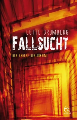 Abbildung von Bromberg | Fallsucht | 1. Auflage | 2018 | beck-shop.de