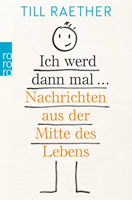 Abbildung von Raether | Ich werd dann mal ... | 2. Auflage | 2019 | beck-shop.de