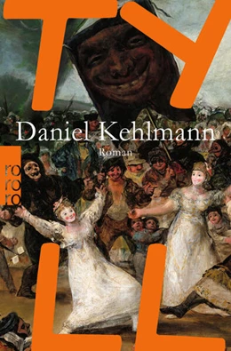 Abbildung von Kehlmann | Tyll | 1. Auflage | 2019 | beck-shop.de