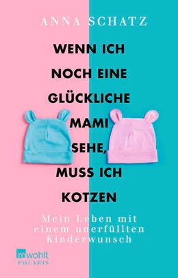 Abbildung von Schatz | Wenn ich noch eine glückliche Mami sehe, muss ich kotzen | 1. Auflage | 2019 | beck-shop.de