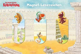Abbildung von Der kleine Drache Kokosnuss - Magnet-Lesezeichen 3er Set | 1. Auflage | 2019 | beck-shop.de