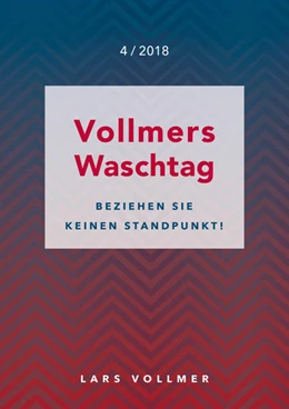 Abbildung von Vollmer | Beziehen Sie keinen Standpunkt | 1. Auflage | 2018 | beck-shop.de