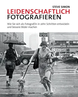 Abbildung von Simon | Leidenschaftlich fotografieren | 1. Auflage | 2019 | beck-shop.de
