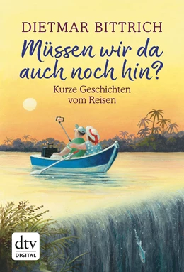 Abbildung von Bittrich | Müssen wir da auch noch hin? | 1. Auflage | 2019 | beck-shop.de