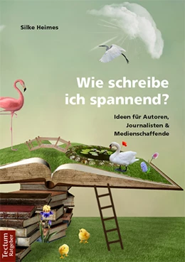 Abbildung von Heimes | Wie schreibe ich spannend? | 1. Auflage | 2019 | beck-shop.de