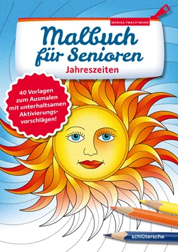 Abbildung von Twachtmann | Malbuch für Senioren. Jahreszeiten | 1. Auflage | 2019 | beck-shop.de