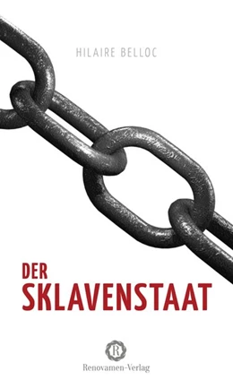 Abbildung von Belloc | Der Sklavenstaat | 1. Auflage | 2019 | beck-shop.de