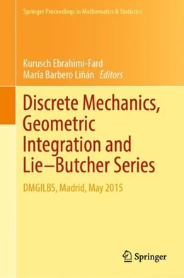 Abbildung von Ebrahimi-Fard / Barbero Liñán | Discrete Mechanics, Geometric Integration and Lie-Butcher Series | 1. Auflage | 2018 | beck-shop.de