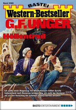 Abbildung von Unger | G. F. Unger Western-Bestseller 2389 | 1. Auflage | 2018 | beck-shop.de