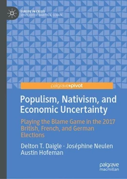 Abbildung von Daigle / Neulen | Populism, Nativism, and Economic Uncertainty | 1. Auflage | 2018 | beck-shop.de