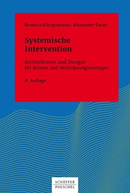 Abbildung von Königswieser / Exner | Systemische Intervention | 9. Auflage | 2019 | beck-shop.de
