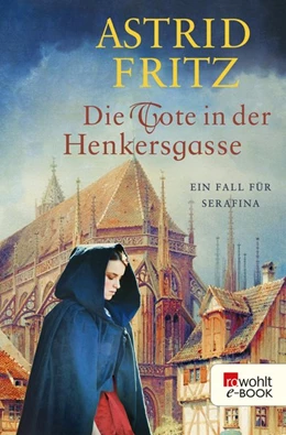 Abbildung von Fritz | Die Tote in der Henkersgasse | 1. Auflage | 2019 | beck-shop.de