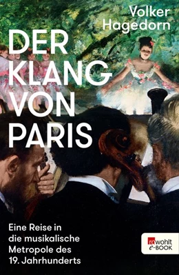 Abbildung von Hagedorn | Der Klang von Paris | 1. Auflage | 2019 | beck-shop.de
