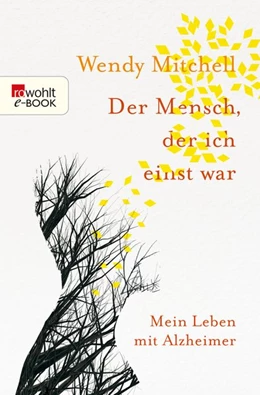 Abbildung von Mitchell / Wharton | Der Mensch, der ich einst war | 1. Auflage | 2019 | beck-shop.de