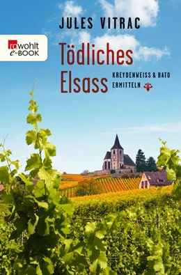 Abbildung von Vitrac | Tödliches Elsass | 1. Auflage | 2019 | beck-shop.de