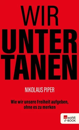 Abbildung von Piper | Wir Untertanen | 1. Auflage | 2019 | beck-shop.de