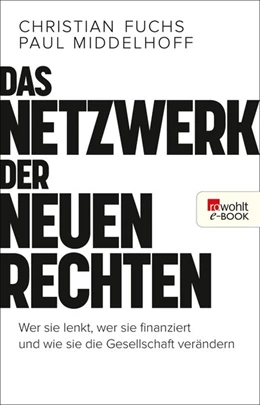 Abbildung von Fuchs / Middelhoff | Das Netzwerk der Neuen Rechten | 1. Auflage | 2019 | beck-shop.de