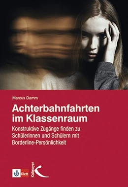 Abbildung von Damm | Achterbahnfahrten im Klassenraum | 1. Auflage | 2019 | beck-shop.de