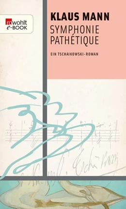 Abbildung von Mann | Symphonie Pathétique | 1. Auflage | 2019 | beck-shop.de