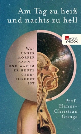 Abbildung von Gunga | Am Tag zu heiß und nachts zu hell | 1. Auflage | 2019 | beck-shop.de