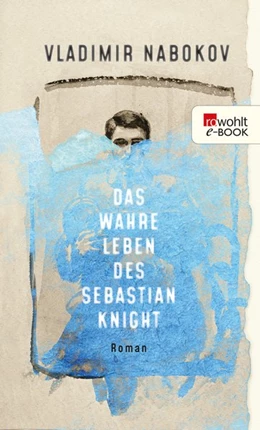 Abbildung von Nabokov / Zimmer | Das wahre Leben des Sebastian Knight | 1. Auflage | 2018 | beck-shop.de