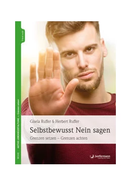 Abbildung von Ruffer | Selbstbewusst NEIN sagen | 1. Auflage | 2019 | beck-shop.de