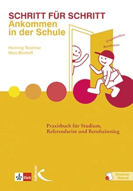 Abbildung von Teschner / Bischoff | Schritt für Schritt: Ankommen in der Schule | 1. Auflage | 2019 | beck-shop.de