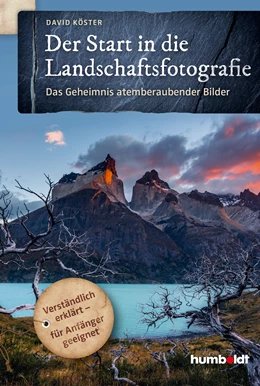 Abbildung von Köster | Der Start in die Landschaftsfotografie | 1. Auflage | 2019 | beck-shop.de