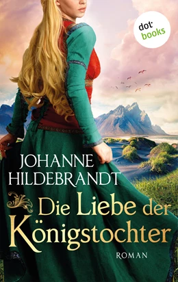 Abbildung von Hildebrandt | Die Liebe der Königstocher | 1. Auflage | 2018 | beck-shop.de