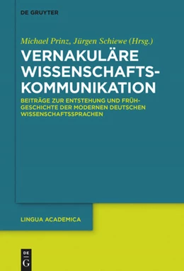 Abbildung von Schiewe / Prinz | Vernakuläre Wissenschaftskommunikation | 1. Auflage | 2018 | beck-shop.de