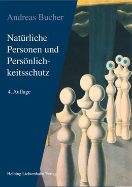 Abbildung von Bucher | Natürliche Personen und Persönlichkeitsschutz | 4. Auflage | 2009 | beck-shop.de