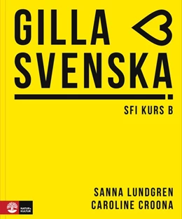 Abbildung von Gilla svenska kurs B (A1-A2) | 1. Auflage | 2019 | beck-shop.de